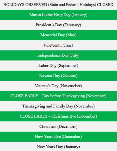 Holiday closure schedule lists state and federal holidays, including Martin Luther King Day, Memorial Day, Nevada Day, Thanksgiving, Christmas, and New Years.